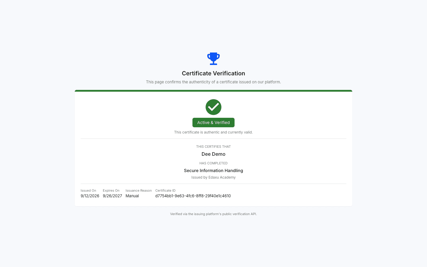 Public verification of the newly renewed Secure Information Handling demo award
